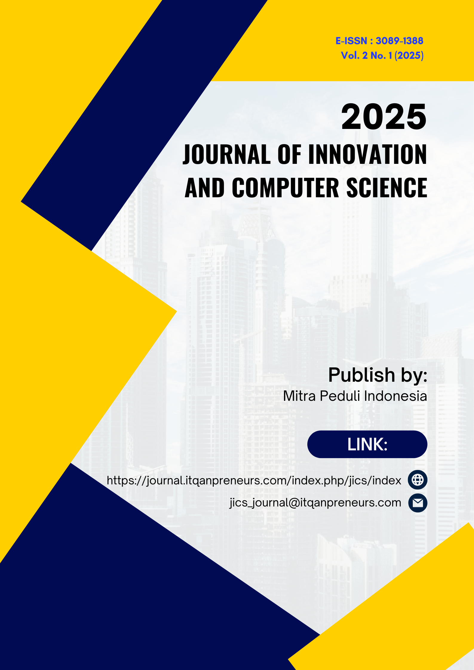 View Vol. 2 No. 1 (2025): Journal of Innovation and Computer Science